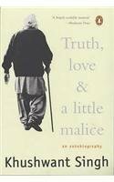 Truth, Love and a Little Malice by Khushwant Singh