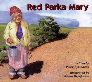 Red Parka Mary by Peter Eyvindson