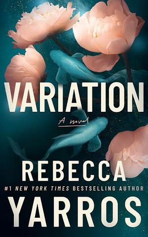 Variation by Rebecca Yarros