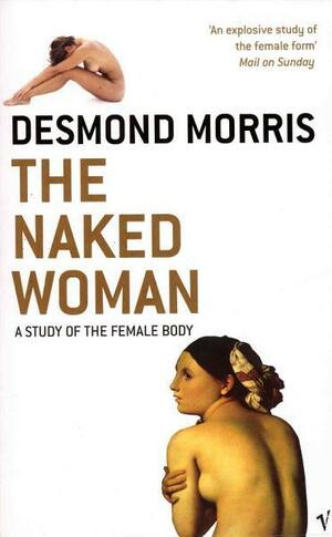The Naked Woman by Desmond Morris