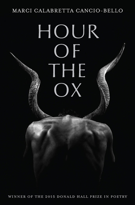Hour of the Ox by Marci Calabretta Cancio-Bello