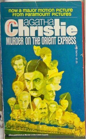 Murder On The Orient Express by Agatha Christie