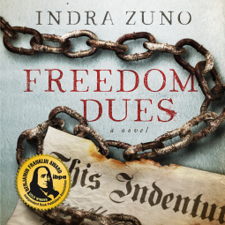 Freedom Dues by Indra Zuno