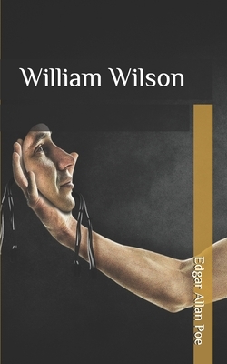 William Wilson by Edgar Allan Poe