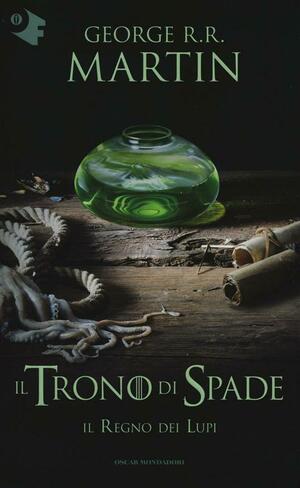 Il trono di spade: Il regno dei lupi by George R.R. Martin