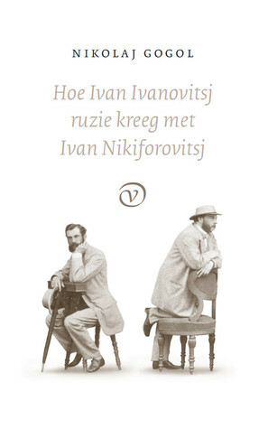 Hoe Ivan Ivanovitsj ruzie kreeg met Ivan Nikiforovitsj by Nikolai Gogol, Aai Prins