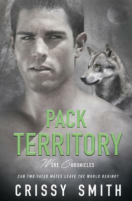 Pack Territory by Crissy Smith