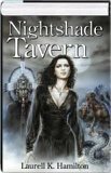 Nightshade Tavern by Laurell K. Hamilton