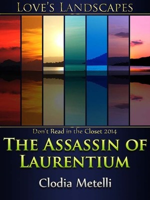 The Assassin of Laurentium by Clodia Metelli