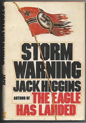 Storm Warning: A Novel by Jack Higgins, Jack Higgins