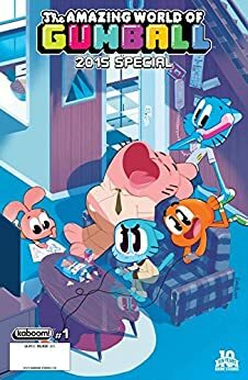 The Amazing World of Gumball 2015 Special by Zachary Clemente, Missy Pena, Vincent Pianina, Patrick Crotty, Matt Cummings