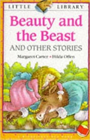 Beauty and the Beast and Other Stories by Margaret Carter