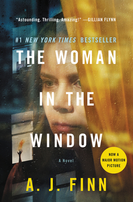 The Woman in the Window [movie Tie-In] by A.J. Finn