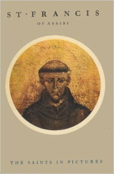 St. Francis of Assisi by Maisie Ward