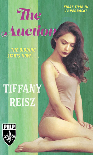The Auction by Tiffany Reisz