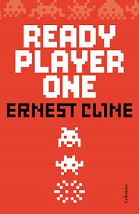 Ready Player One by Ernest Cline