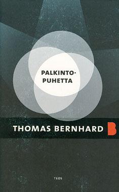 Palkintopuhetta by Thomas Bernhard