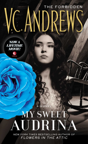 My Sweet Audrina by V.C. Andrews