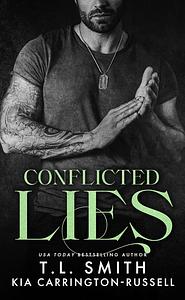 Conflicted Lies by Kia Carrington-Russell, T.L. Smith