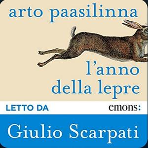 L'anno della lepre by Arto Paasilinna