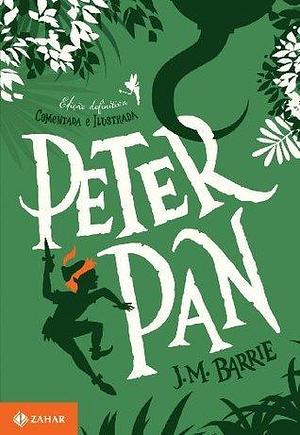 Peter Pan: edição comentada e ilustrada by J.M. Barrie, J.M. Barrie