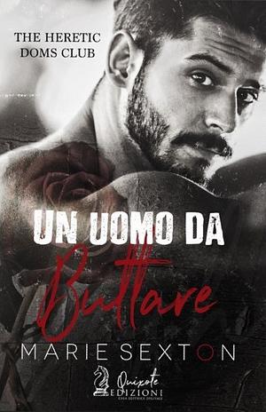 Un uomo da buttare by Marie Sexton