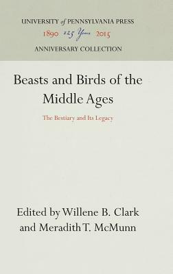 Beasts and Birds of the Middle Ages by 