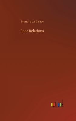 Poor Relations by Honoré de Balzac