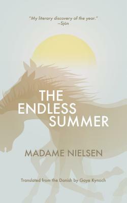 The Endless Summer by Madame Nielsen