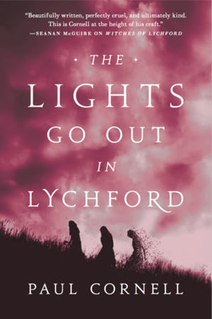 The Lights Go Out in Lychford by Paul Cornell