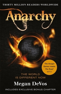 Anarchy: The Hunger Games for a New Generation by Megan Devos