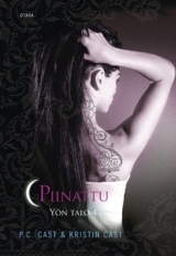 Piinattu by Inka Parpola, P.C. Cast, Kristin Cast