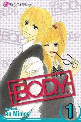 B.O.D.Y., Vol. 1 by Ao Mimori