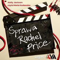 Sprawa Rachel Price by Holly Jackson