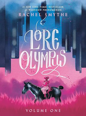 Lore Olympus (Full Series) by Rachel Smythe (Comics artist)