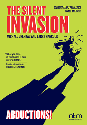 The Silent Invasion, Abductions, Volume 3 by Larry Hancock