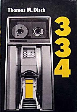 334 by Thomas M. Disch