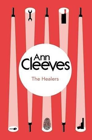 The Healers by Ann Cleeves (20-Nov-2014) Paperback by Ann Cleeves, Ann Cleeves