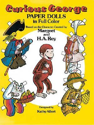 Curious George Paper Dolls by Kathy Allert, H.A. Rey