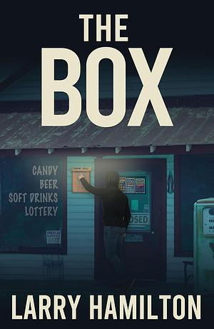 The Box by Larry Hamilton