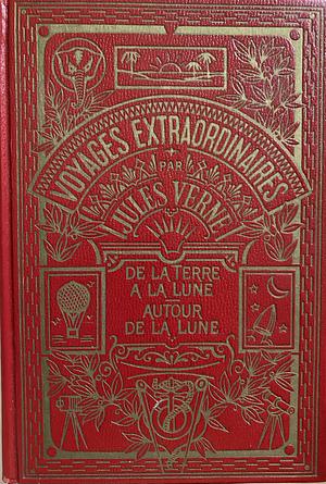 De la terre à la lune: Autour de la lune by Jules Verne