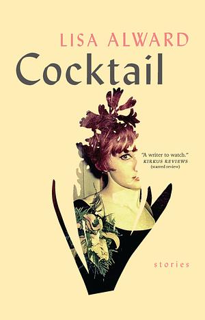 Cocktail by Lisa Alward