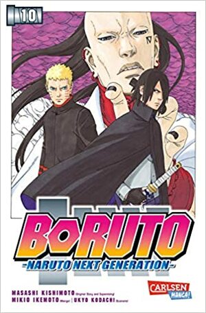 Boruto: Naruto Next Generation, Band 10 by Ukyo Kodachi, Mikio Ikemoto, Masashi Kishimoto