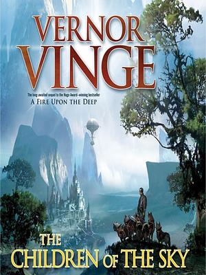 The Children of the Sky by Vernor Vinge