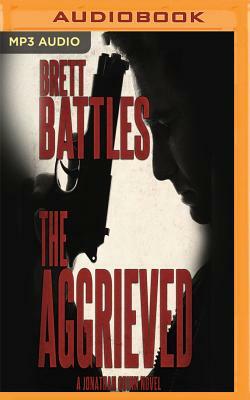 The Aggrieved by Brett Battles