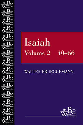 Isaiah 40-66 by Walter Brueggemann