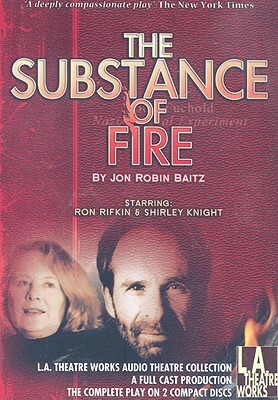 The Substance of Fire by Jon Robin Baitz