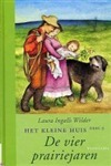 De vier prairiejaren by Laura Ingalls Wilder