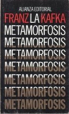 La metamorfosis by Franz Kafka