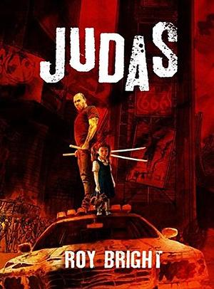 Judas by Roy Bright